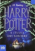 Harry Potter A L'Ecole des Sorciers (French Edition) Harry Potter A L'Ecole des Sorciers (French Edition)