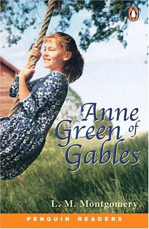 Anne of Green Gables (Penguin Readers, Level 2) Anne of Green Gables (Penguin Readers, Level 2)