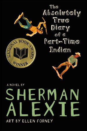 Absolutely True Diary of a Part-Time Indian, The Absolutely True Diary of a Part-Time Indian, The