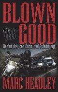 Blown for Good - Behind the Iron Curtain of Scientology Blown for Good - Behind the Iron Curtain of Scientology