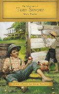 Adventures of Tom Sawyer Junior Classics for Young Readers, The Adventures of Tom Sawyer Junior Classics for Young Readers, The