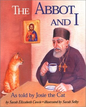 Abbot and I: As Told by Josie the Cat, The Abbot and I: As Told by Josie the Cat, The