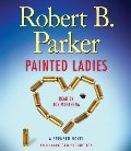 Painted Ladies: A Spenser Novel (Spenser Mysteries) Painted Ladies: A Spenser Novel (Spenser Mysteries)