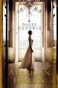 American Heiress, The American Heiress, The