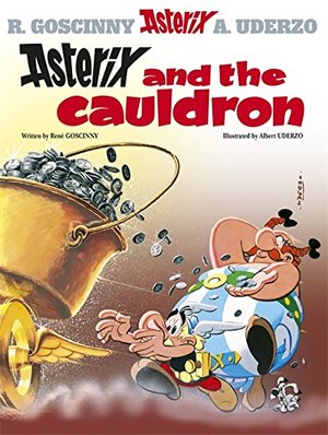 Asterix and the Cauldron: Album #13 (Asterix (Orion Hardcover)) Asterix and the Cauldron: Album #13 (Asterix (Orion Hardcover))
