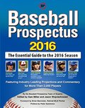 Baseball Prospectus 2016 Baseball Prospectus 2016