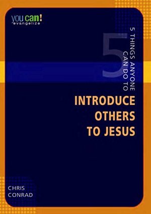 5 Things Anyone Can Do To Introduce Others To Jesus (You Can!) 5 Things Anyone Can Do To Introduce Others To Jesus (You Can!)