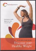 Discover your Healthy Weight Discover your Healthy Weight