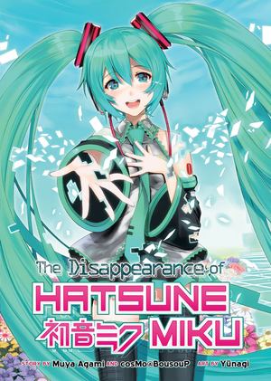 Disappearance of Hatsune Miku, The Disappearance of Hatsune Miku, The