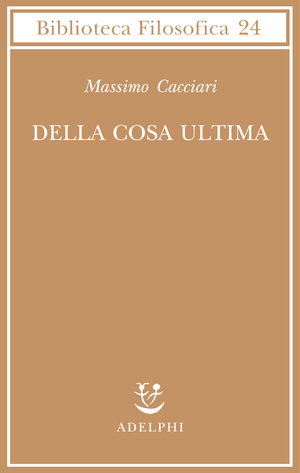 Della cosa ultima 130 Della cosa ultima 130
