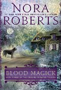 Blood Magick: Book Three of The Cousins O’Dwyer Trilogy Blood Magick: Book Three of The Cousins O’Dwyer Trilogy