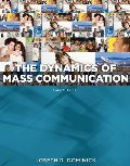 Dynamics of Mass Communication: Media in Transition Dynamics of Mass Communication: Media in Transition
