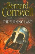 Burning Land (The Saxon Stories, #5), The Burning Land (The Saxon Stories, #5), The