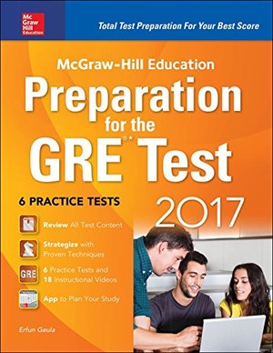 McGraw-Hill Education Preparation for the GRE Test 2017 3rd Edition McGraw-Hill Education Preparation for the GRE Test 2017 3rd Edition