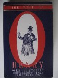 Best of O'Henry: Over 100 Stories Including the Gift of the Magi and the Furnished Room, The Best of O'Henry: Over 100 Stories Including the Gift of the Magi and the Furnished Room, The