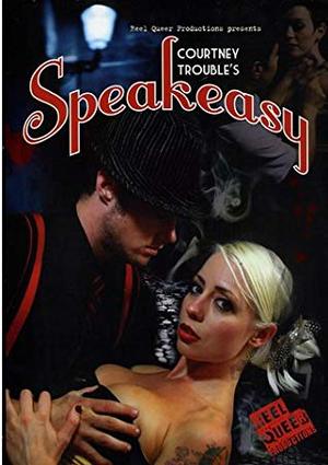 Courtney Trouble's Speakeasy Courtney Trouble's Speakeasy