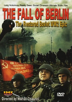 Fall of Berlin: The Restored Soviet Two-Part WW 2 Epic (DVD) Fall of Berlin: The Restored Soviet Two-Part WW 2 Epic (DVD)