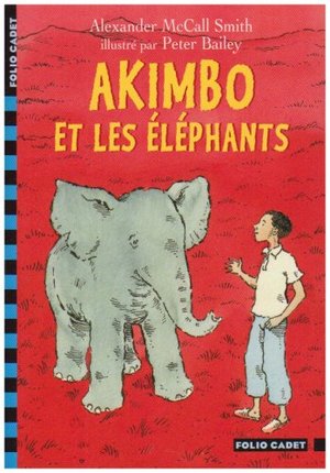 Akimbo et les éléphants Akimbo et les éléphants
