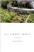 All Unquiet Things All Unquiet Things