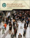 Bloodborne and Airborne Pathogens Bloodborne and Airborne Pathogens