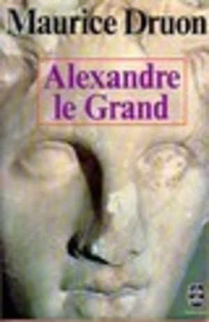 Alexandre le Grand Alexandre le Grand