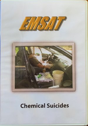 Chemical Suicides (EMSAT) Chemical Suicides (EMSAT)