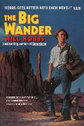 Big Wander, The Big Wander, The