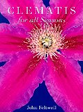 Clematis for all Seasons Clematis for all Seasons