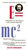 E=mc2: A Biography of the World's Most Famous Equation. E=mc2: A Biography of the World's Most Famous Equation.