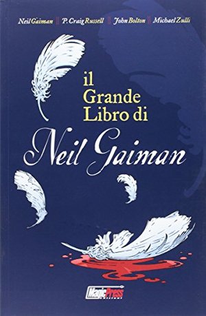 Il grande libro di Neil Gaiman Il grande libro di Neil Gaiman
