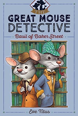 Basil of Baker Street (The Great Mouse Detective) Basil of Baker Street (The Great Mouse Detective)