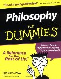 Philosophy for Dummies Philosophy for Dummies