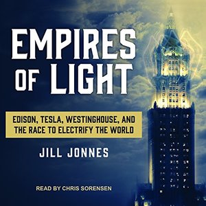 Empires of Light: Edison, Tesla, Westinghouse, and the Race to Electrify the World
CD, Unabridged, Audiobook Empires of Light: Edison, Tesla, Westinghouse, and the Race to Electrify the World
CD, Unabridged, Audiobook