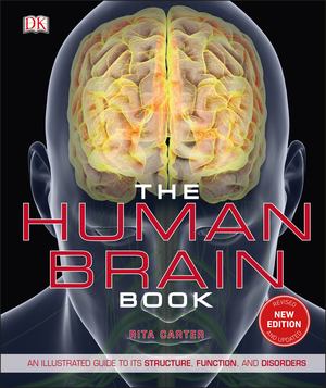 Human Brain Book, The Human Brain Book, The