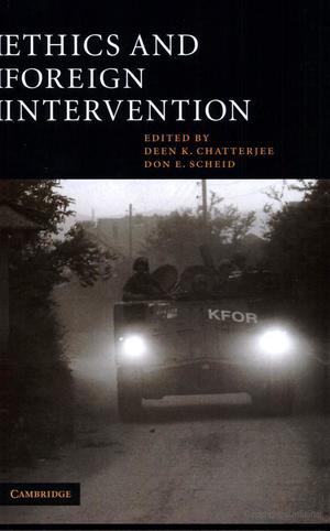Ethics and Foreign Intervention Ethics and Foreign Intervention