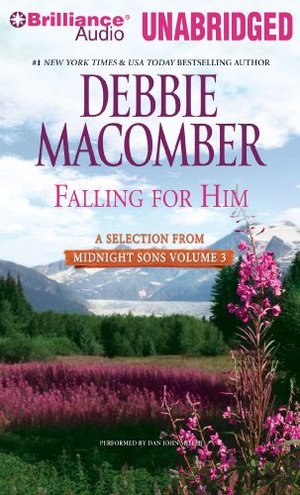 Falling for Him: A Selection from Midnight Sons Volume 3 Falling for Him: A Selection from Midnight Sons Volume 3