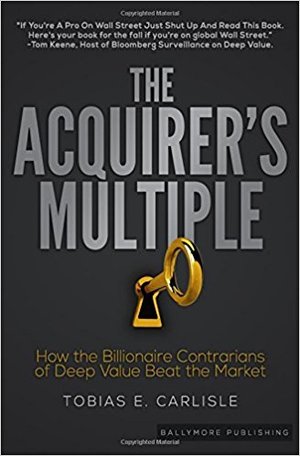 Acquirer's Multiple, The Acquirer's Multiple, The