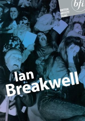 British Artists' Films: Ian Breakwell British Artists' Films: Ian Breakwell