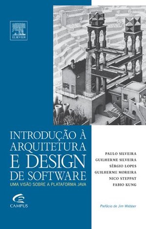 Introdução à Arquitetura de Design de Software (Em Portuguese do Brasil) Introdução à Arquitetura de Design de Software (Em Portuguese do Brasil)