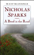 Bend in the Road, A Bend in the Road, A