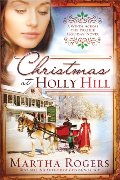 Christmas At Holly Hill (Winds Across the Prairie) Christmas At Holly Hill (Winds Across the Prairie)