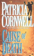 Cause of Death (Kay Scarpetta, No. 7) Cause of Death (Kay Scarpetta, No. 7)