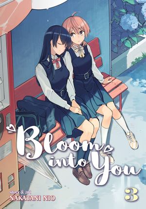 Bloom into You Vol. 3 Bloom into You Vol. 3