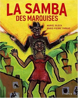 La Samba des marquises La Samba des marquises
