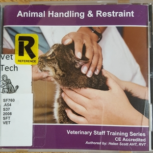 Animal Handling and Restraint Animal Handling and Restraint