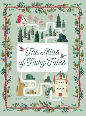 Atlas of Fairy Tales, The Atlas of Fairy Tales, The