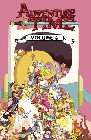 Adventure Time Volume 6 Adventure Time Volume 6