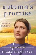 Autumn's Promise: Seasons of Sugarcreek, Book Three Autumn's Promise: Seasons of Sugarcreek, Book Three