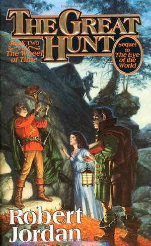 Great Hunt (The Wheel of Time, Book 2), The Great Hunt (The Wheel of Time, Book 2), The