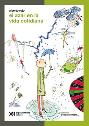 El Azar En La Vida Cotidiana El Azar En La Vida Cotidiana